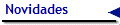 Novidades
